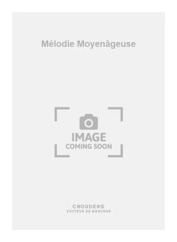 Mélodie Moyenâgeuse 