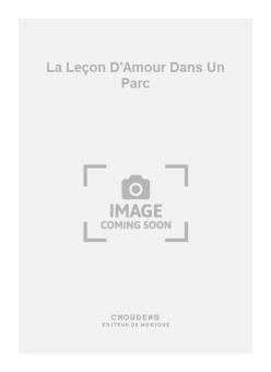 La Leçon D'Amour Dans Un Parc 
