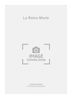 La Reine Morte 