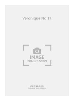 Veronique No. 17 