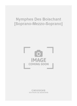 Nymphes Des Boischant 