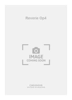 Reverie Op. 4 