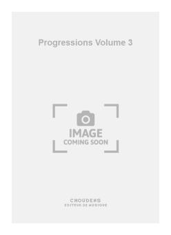 Progressions Vol. 3 