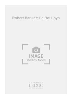 Le Roi Loys 