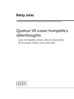Quatuor VII Afterthoughts 