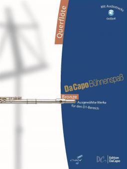 Da Capo Bühnenspaß Bronze - Flöte 
