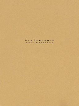 Lux Aurumque 