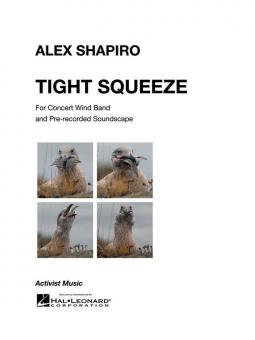 Tight Squeeze Standard