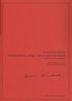 Introduzione, Largo, Tema Con Variazioni 