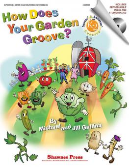 How Does Your Garden Groove? 