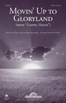 Movin' Up to Gloryland Standard