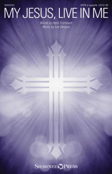 My Jesus, Live in Me Standard