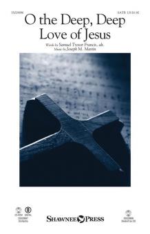 O the Deep, Deep Love of Jesus Standard