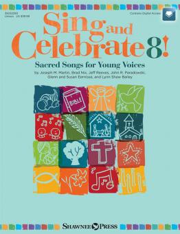Sing and Celebrate 8! 