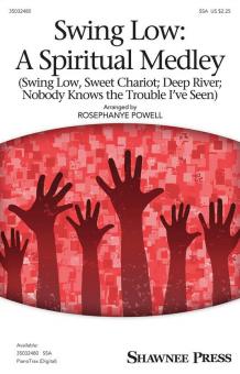Swing Low: A Spiritual Medley Standard