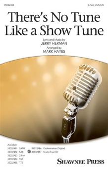 There's No Tune Like a Show Tune Standard