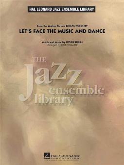 Let's Face The Music And Dance 