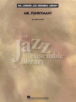 Mr. Funkyman! 