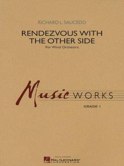 Rendezvous With The Other Side 