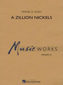 A Zillion Nickels Standard