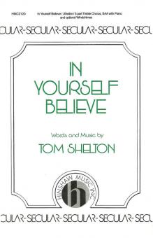 In Yourself Believe 