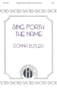 Sing Forth The Name 