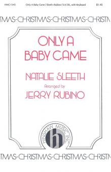 Only A Baby Came 