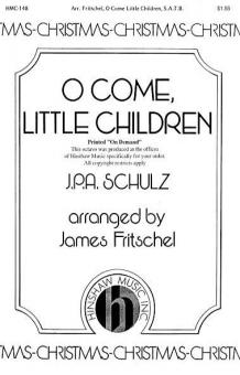 O Come, Little Children 