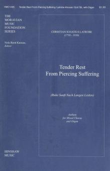 Tender Rest from Long Suffering 