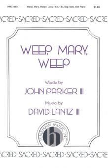 Weep, Mary, Weep 