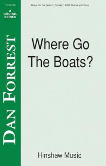 Where Go The Boats 