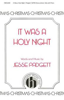 It Was A Holy Night 