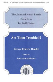 Art Thou Troubled 