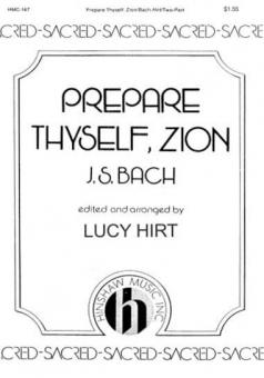 Prepare Thyself, Zion 
