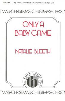 Only A Baby Came 