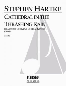 Cathedral in the Trashing Rain 