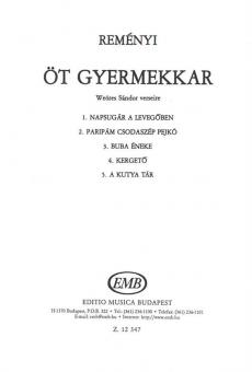 Five Children's Choruses (Öt gyermekkar) 