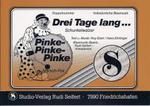 Pinke Pinke / Drei Tage lang DN 