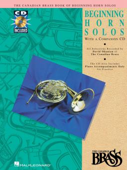 The Canadian Brass Book Of Beginning Horn Solos 