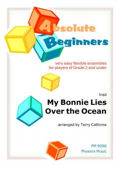 My Bonnie Lies Over The Ocean 