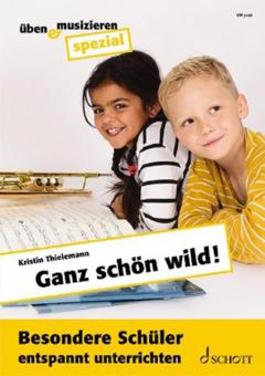 Ganz schön wild! 
