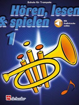 Hören, Lesen & Spielen 1 Trompete 