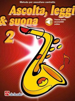 Ascolta, leggi & suona 2 sassofono contralto 