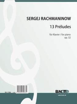 13 preludes pour piano op.32 
