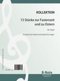 13 pièces pour lenten et Pâques pour orgue 