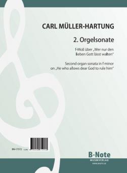 2me Sonate pour orgue sur 'Wer nur den lieben Gott lässt walten' 