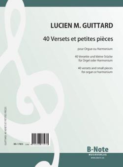 40 versets et petites pièces pour orgue ou harmonium 