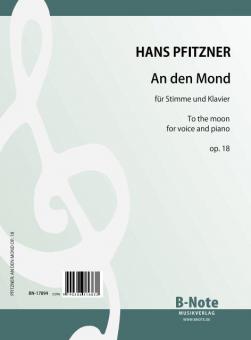 An den Mond pour voix et piano op.18 