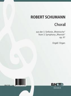 Chorale de la 3me symphonie 'Rhenane' (Arr. orgue) 