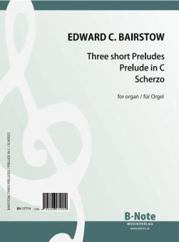 Trois préludes brèves, Prelude in C et Scherzo pour orgue 